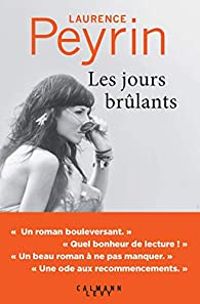 Laurence Peyrin - Les jours brûlants