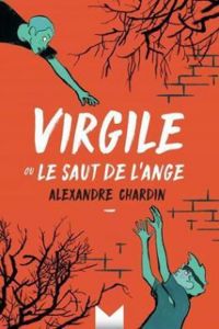 Couverture du livre Virgile ou le saut de l'ange - Alexandre Chardin