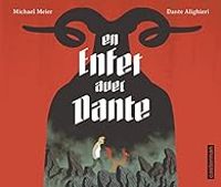 Couverture du livre En enfer avec Dante - Dante Alighieri - Michael Meier