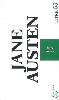 Jane Austen - Lady Susan - Les Watson - Sanditon