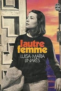 Couverture du livre L'autre femme - Luisa Maria Linares