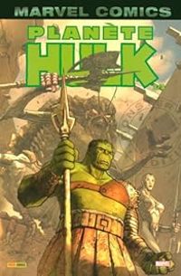 Couverture du livre Planète Hulk 2 - Peter David - Greg Pak