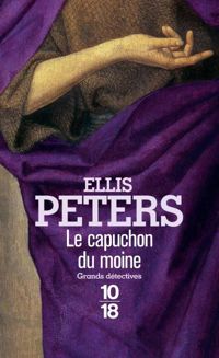 Ellis Peters - Le Capuchon du moine