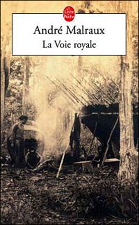 Couverture du livre La Voie royale - Andre Malraux - Malraux Andre