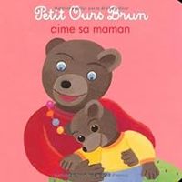 Couverture du livre Petit Ours Brun aime sa Maman - Daniele Bour - Marie Aubinais