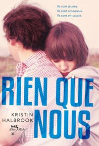 Kristin Halbrook - Rien que nous