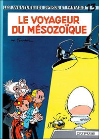 Couverture du livre Le voyageur du Mésozoïque - Greg  - Andre Franquin