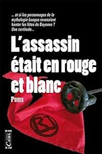  Poms - L'assassin était en rouge et blanc