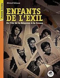 Couverture du livre Enfants de l'exil - Ahmed Kalouaz