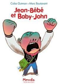 Couverture du livre Jean-bébé et Baby-John - Colas Gutman