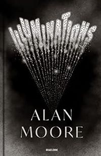 Couverture du livre Illuminations - Alan Moore