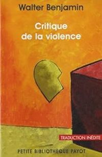 Couverture du livre Critique de la violence - Walter Benjamin