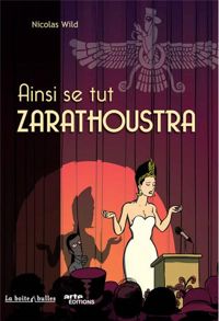 Couverture du livre Ainsi se tut Zarathoustra - Nicolas Wild