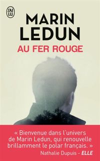 Couverture du livre Au fer rouge - Marin Ledun