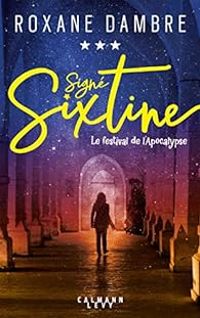 Couverture du livre Le festival de l'Apocalypse - Roxane Dambre