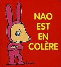 Couverture du livre Nao est en colère - Kimiko 