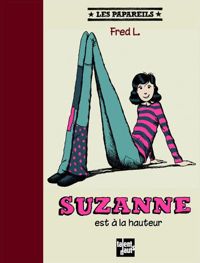 Couverture du livre Suzanne est à la hauteur - Fred L