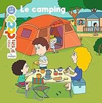 Couverture du livre Le camping - Stephanie Ledu