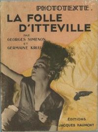 Couverture du livre La folle d'Itteville - Georges Simenon