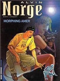 Couverture du livre Morphing amer - Chris Lamquet