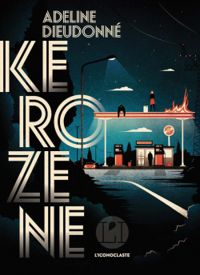 Couverture du livre Kérozène - Adeline Dieudonne