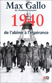 Collectif - 1940, de l'abîme à l'espérance