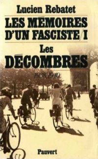 Couverture du livre Les Mémoires d'un fasciste - Lucien Rebatet