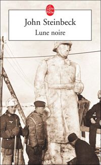 John Steinbeck - Lune noire