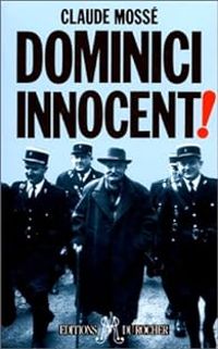 Couverture du livre Dominici innocent! - Claude Mosse Ii