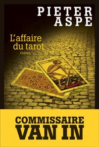 Couverture du livre L'Affaire du tarot - Pieter Aspe - Emmanuele Sandron