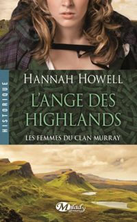 Couverture du livre L'Ange des Highlands - Hannah Howell