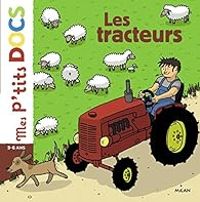 Couverture du livre Les tracteurs - Stephanie Ledu - Celine Decorte