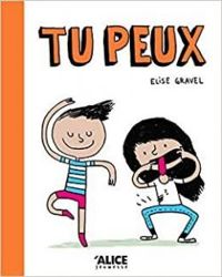 Elise Gravel - Tu peux