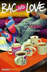 Sylvaine Jaoui - Coeur en coloc'