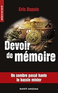 Couverture du livre Devoir de mémoire - Eric Dupuis