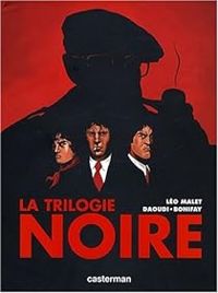 Philippe Bonifay - Youssef Daoudi - La Trilogie noire - Intégrale 