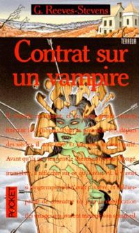 Garfield Reeves-stevens - Contrat sur un vampire