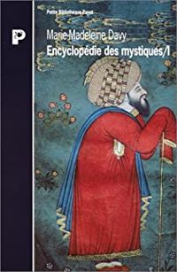 Marie Madeleine Davy - Encyclopédie des mystiques