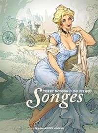 Terry Dodson - Denis Pierre Filippi - Songes - Tomes 1 et 2 : Coraline - Célia