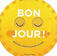 Couverture du livre Bonjour ! - Meritxell Marti