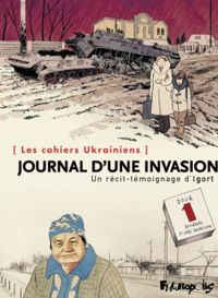  Igort - Les Cahiers ukrainiens : Journal d'une invasion