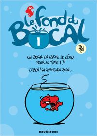 Couverture du livre Le Fond du bocal - Nicolas Poupon