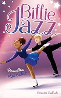 Couverture du livre Pirouettes sur glace - Genevieve Guilbault