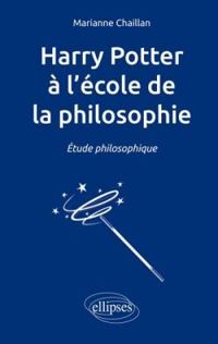 Couverture du livre Harry Potter à l'école de la philosophie - Marianne Chaillan