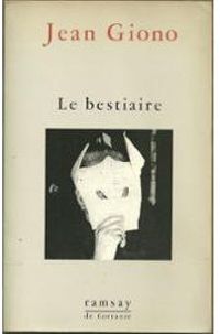 Couverture du livre Le bestiaire - Jean Giono