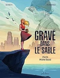 Couverture du livre Gravé dans le sable  - Jerome Derache