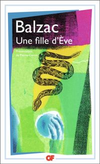 Couverture du livre Une fille d'Eve - Honore De Balzac