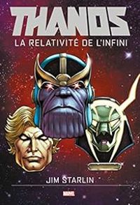 Couverture du livre Thanos : La relativité de l'infini - Jim Starlin