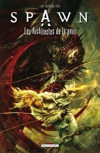 Couverture du livre Spawn : Les architectes de la peur - Todd Mcfarlane - Aleksi Briclot - Arthur Clare