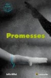 Couverture du livre Promesses - Julia Billet